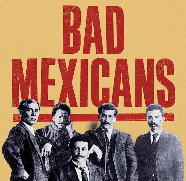 Bad Mexicans