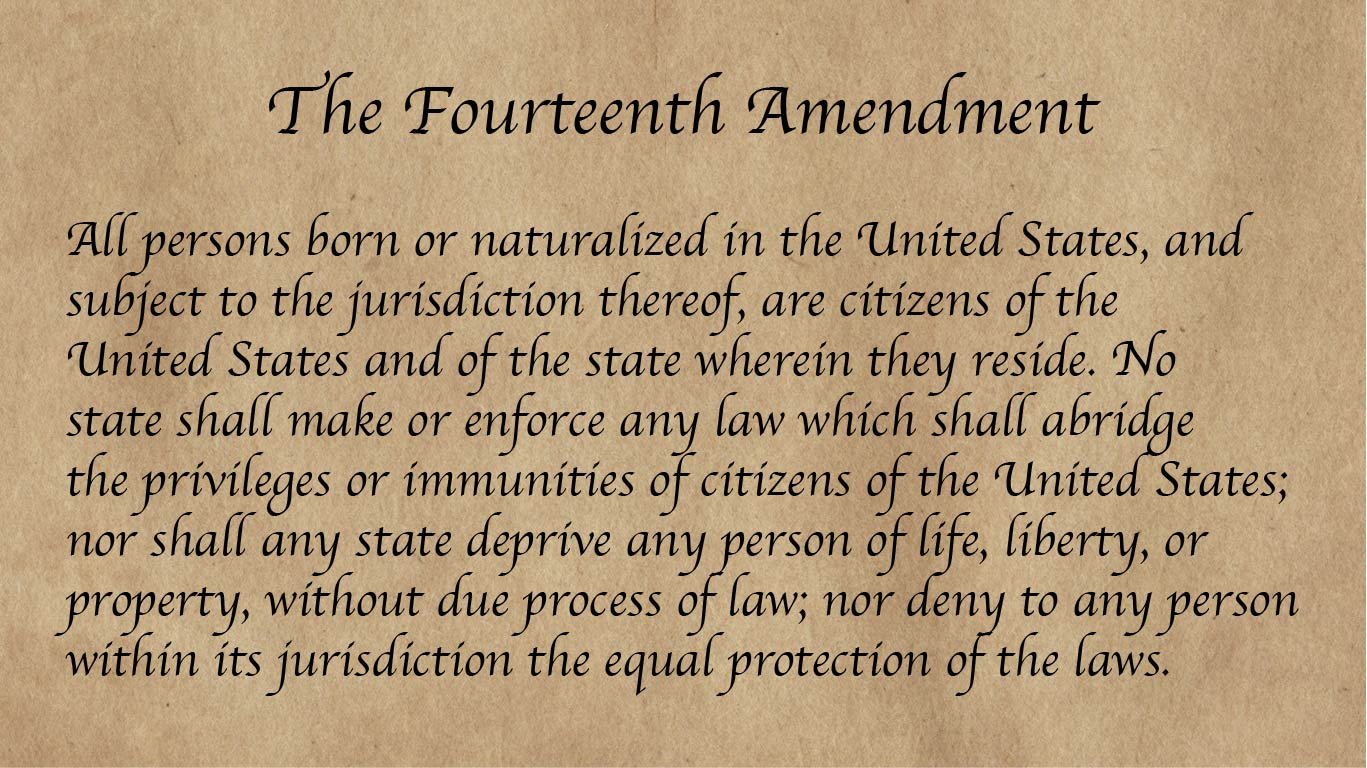 Fourteenth Amendment